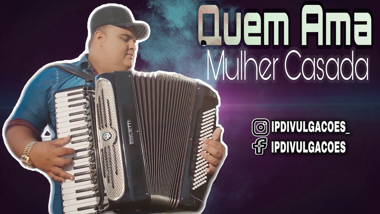 Videos pornô brasileira Música quem ama mulher casada