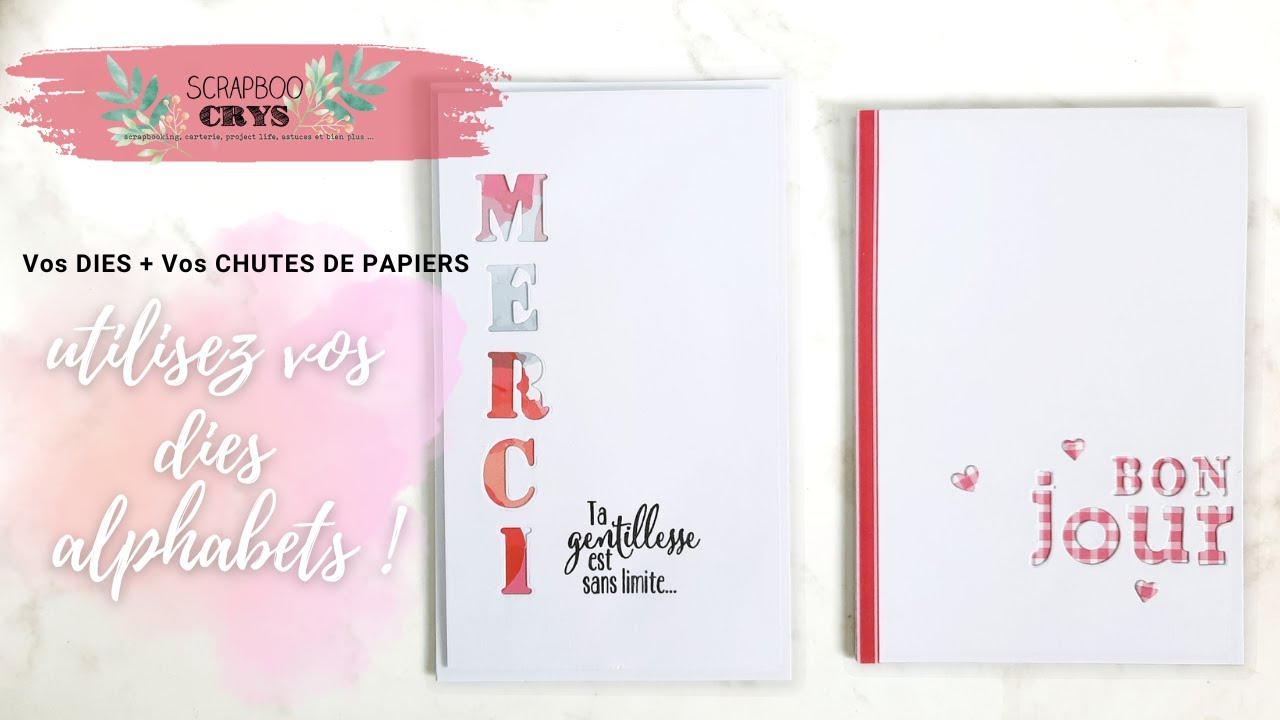 Vos MATRICES DE DÉCOUPE + Vos CHUTES DE PAPIERS = des idées GÉNIALES pour utiliser vos dies !!