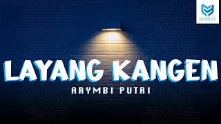 LAYANG KANGEN - DIDI KEMPOT (COVER BY ARYMBI PUTRI) - LIRIK