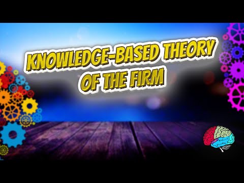 فيديو: من هي النظرية القائمة على المعرفة للشركة؟