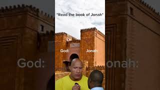 For more context, read the book of Jonah. God Bless! Spread the Word! Information