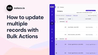How to update multiple records with Bulk Actions in your Noloco app