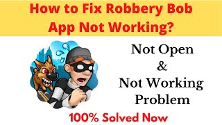 How to Fix Robbery Bob App Not Working Problem Android & Ios- Not Open Problem Solved | AllTechapple screenshot 3