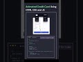 animated credit card using html #and  css #or  javascript #frontend  @RajnishRajput-i9s
