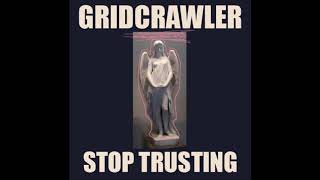 Gridcrawler - Anger Issues