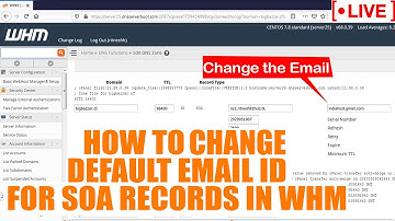 [🔴LIVE] How to change Email ID for SOA record in WHM?