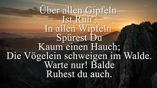 Горные вершины (на стихи Иоганна Вольфганга Гёте) Über allen Gipfeln (nach Gedicht von Goethe)