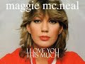 I love You this much (lyrics), Maggie Mc.Neal