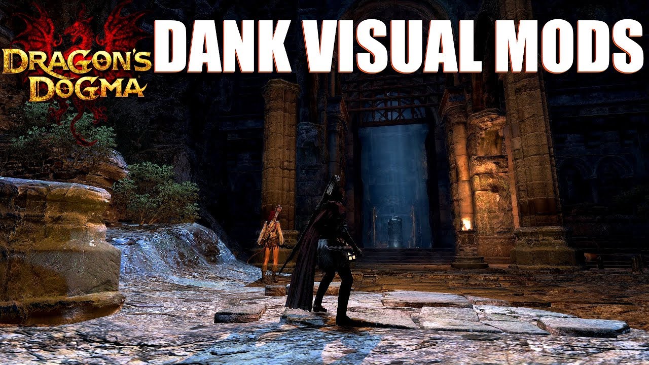 Best Visual Mods - High FPS // Dragon's Dogma Dark Arisen