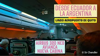 VUELO ✈️ DE ECUADOR 🇪🇨 A LA 🇦🇷 ARGENTINA - AVIANCA 🇨🇷 - AIRBUS 320 neo