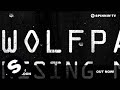 Wolfpack  rising moon original mix