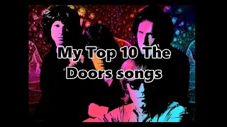 My Top 10 The Doors Songs