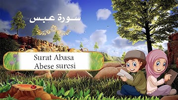 سورة عبس مكررة للاطفال / Surat Abasa repeated for kids / Çocuklar için Abese suresi tekrar
