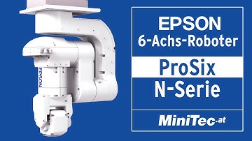 EPSON Industrieroboter • ProSix N-Serie • Kurze Darstellung