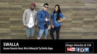 Swalla - Jason Derulo feat Nicki Minaj & Ty Dolla Sign - Diego Viterbo & CIA ( Coreografia)