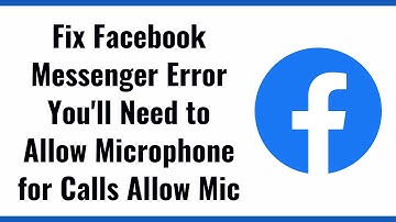 Fix Facebook Messenger Error You
