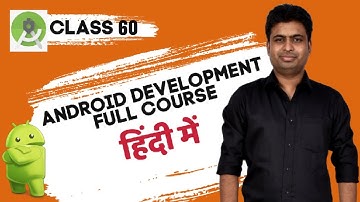 Class 60 - Inserting Name | Android App Development Complete Course In Hindi