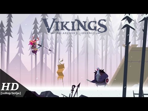 Vikings: An Archer's Journey Gameplay [1080p/60fps]