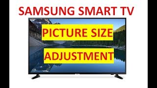 📺 HOW TO CHANGE THE PICTURE SIZE ON YOUR SAMSUNG SMART TV