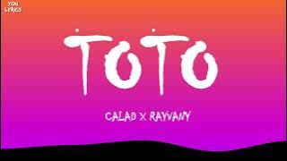 Rayvany - Toto [Lyrics]