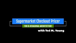 TDD & Hexagonal Architecture Exercise: Supermarket Checkout Pricer - Part 1 Profile