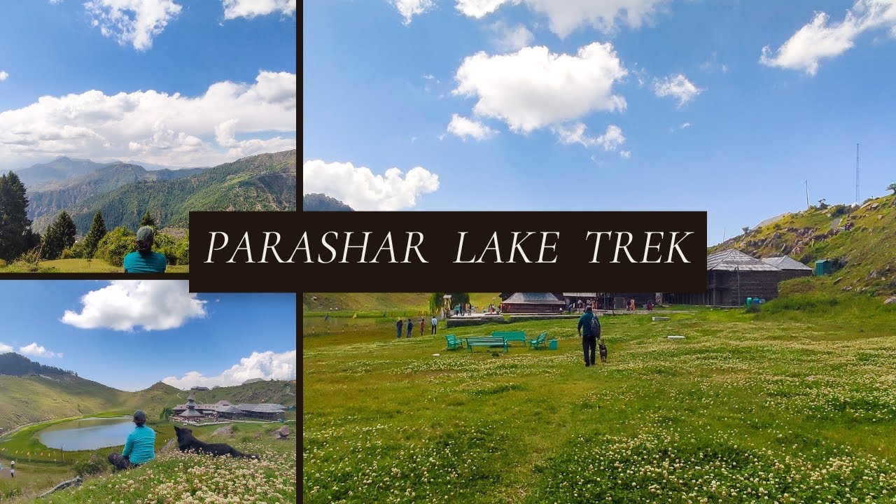 Parashar Lake Trek- one day hike✨ 