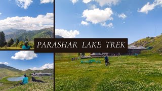Parashar Lake Trek One Day Hike saryurja9018  trek speedhike himachal youtube  travel