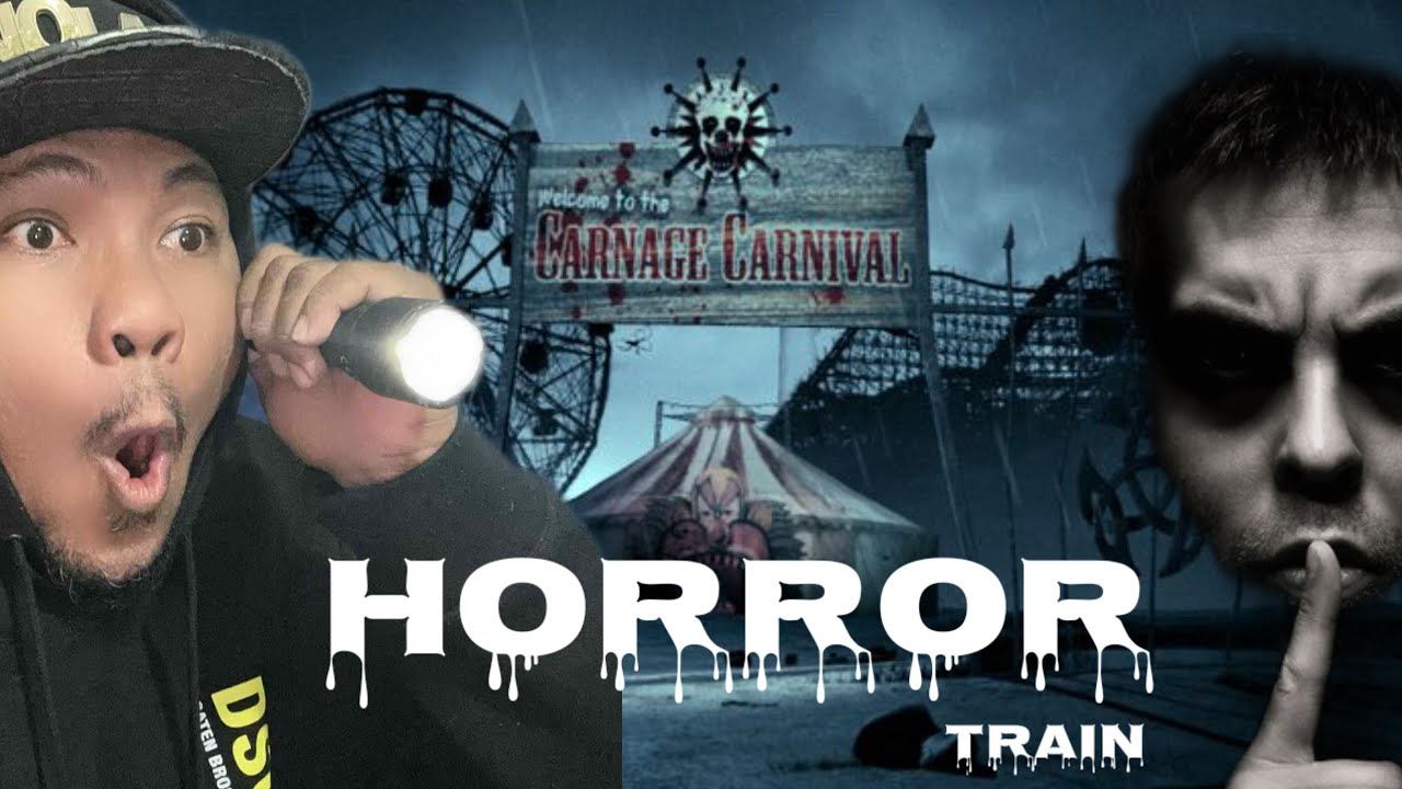 Horror train at CARNIVAL