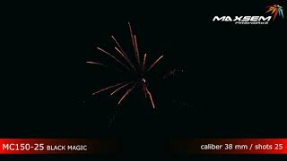 Maxsem Fireworks MC150 25 BLACK MAGIC