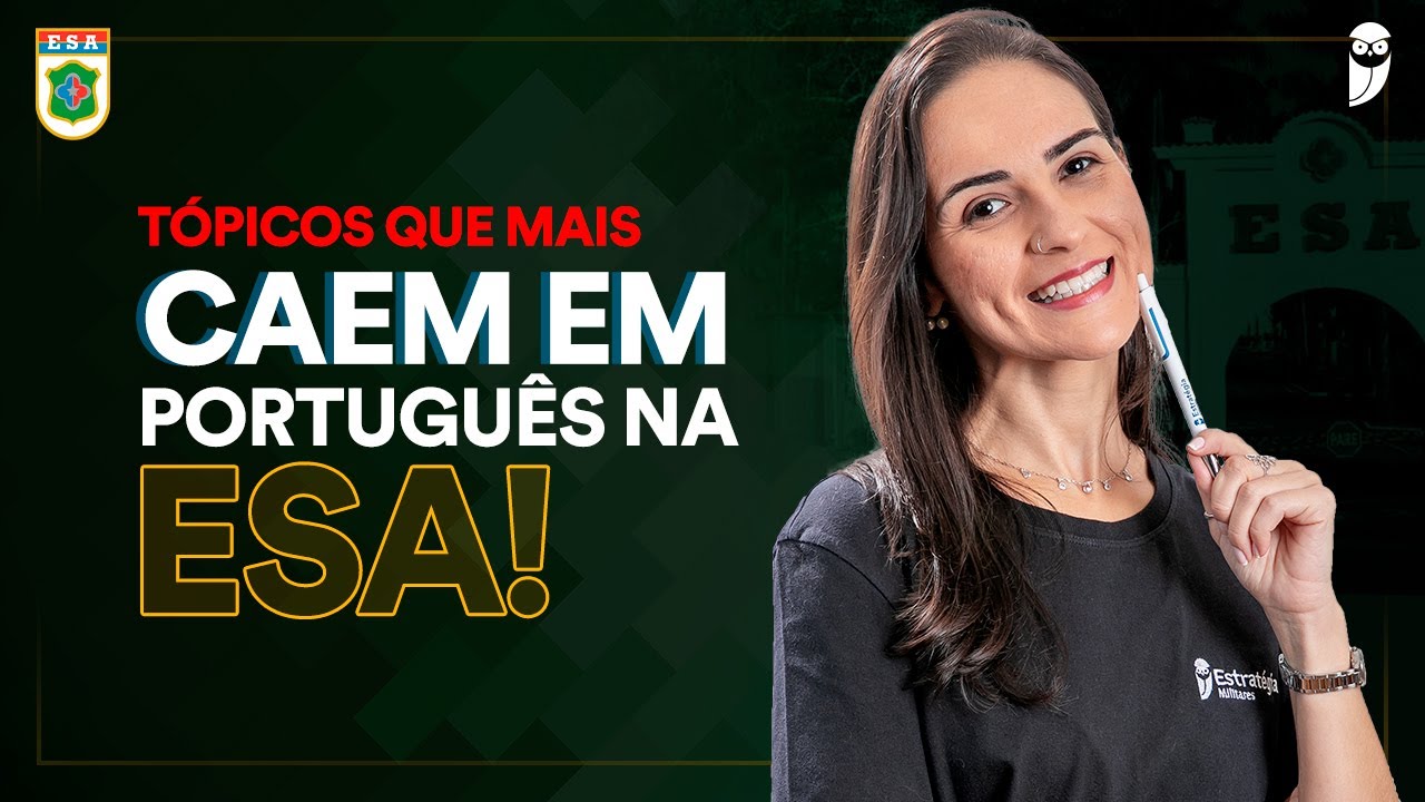 Quais os tópicos que mais caem em Português na prova da ESA?