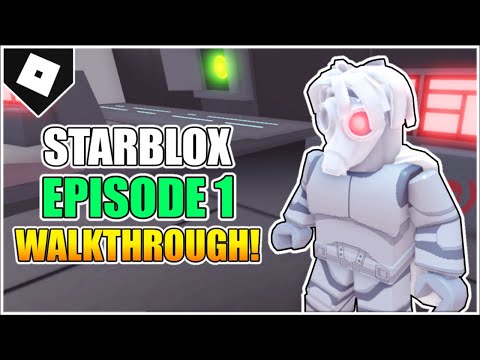 Starblox: Episode 1 (Full Walkthrough) [ROBLOX]