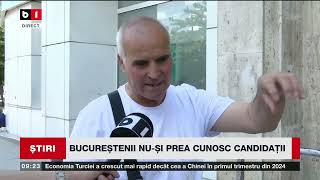 BUCUREȘTENII NU-ȘI PREA CUNOSC CANDIDAȚII. Știri B1TV_1 iunie 2024