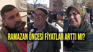 Ramazan öncesi fiyatlar arttı mı? / Sokak röportajları / Konya