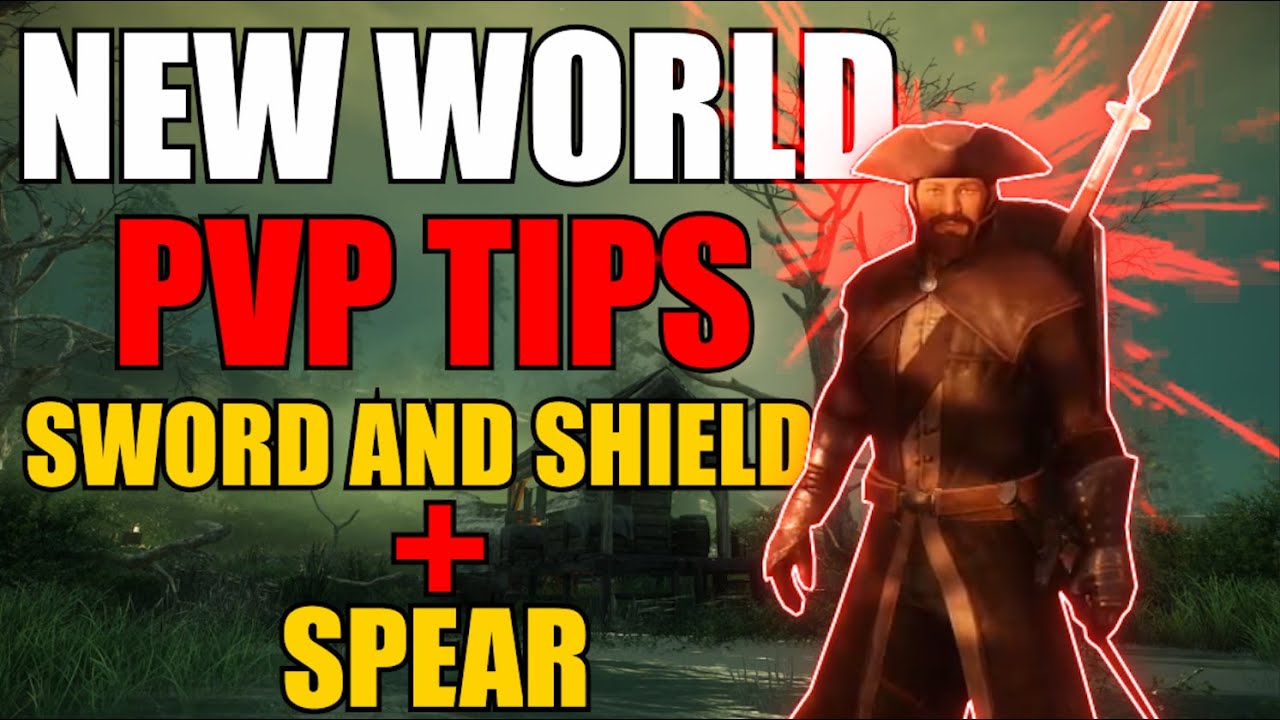 PvP Tips for Sword and Shield + Spear Level 30 - New World - YouTube