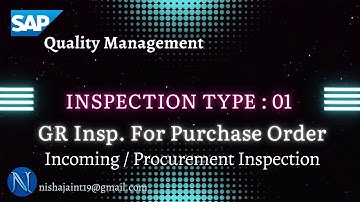 SAP QM | Incoming Inspection Lot Creation | Inspection Type 01 | Quality Management in Procurement
