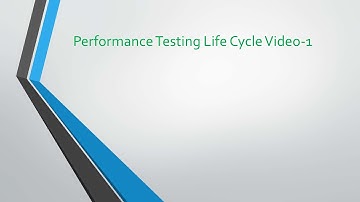 Performance Testing Life Cycle Video 1