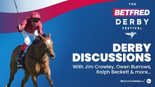 The 2024 Betfred Derby Festival Gallops Morning  Jim Crowley, Owen Burrows, Ralph Beckett and more!