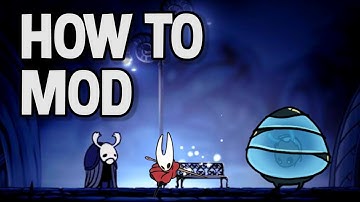 How To Mod Hollow Knight - Quick and Easy (PC ONLY)