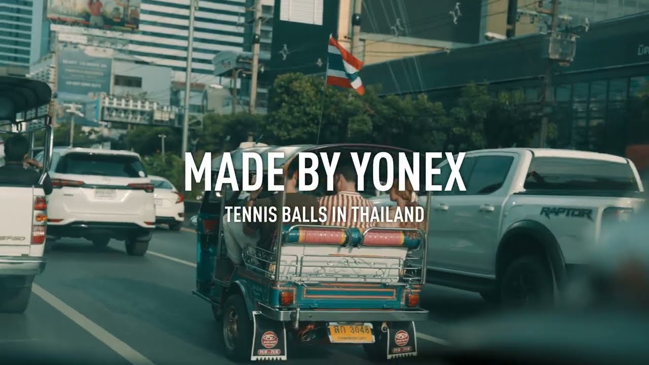Built for the big points | Tennis Balls in Thailand (70-second long version) | MADE BY YONEX