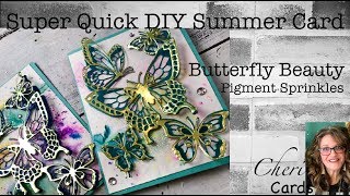 Super Quick Summer DIY Butterfly Beauty Card w/ Stampin' Up Pigment Sprinkles Peacock Foil