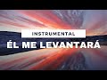 Música instrumental l Él me levantara