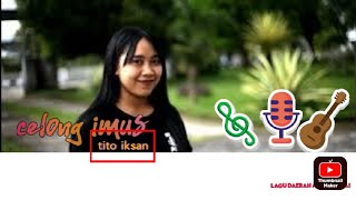 Celong Imus Cipt. Tito Iksan (official clip video) lagu Manggarai