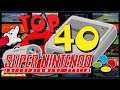 TOP 40: SUPER NINTENDO - ¡Lo más top del CEREBRO DE LA BESTIA! [1.er RECOPILATORIO de SNES]