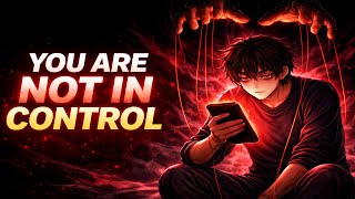 You Are NOT In Control ( The Dark Psychology of Social Media )