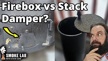 Which DAMPER should you use on your OFFSET SMOKER: Firebox or stack? | Smoke Lab with Steve Gow