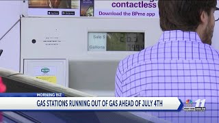 GAS STATIONS RUNNING OUT OF GAS AHEAD OF JULY 4TH