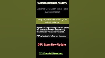 📢GTU Exam Time Table 2025 Decler 📘| Diploma Sem-3,4 Regular& Remedial🔥| New Update💯IMP✅#gtutimetable