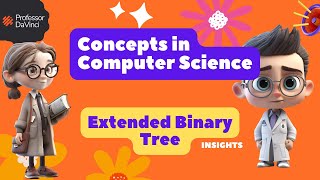 Computer Science: Extended Binary Tree