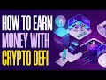 How To Earn Money Using Crypto DeFi - Easy Tutorial