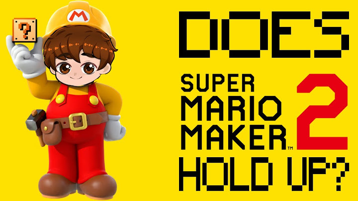 Revisiting Super Mario Maker 2 in 2025